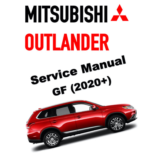 MITSUBISHI OUTLANDER III GF (2020-2023) SERVICE WORKSHOP MANUAL