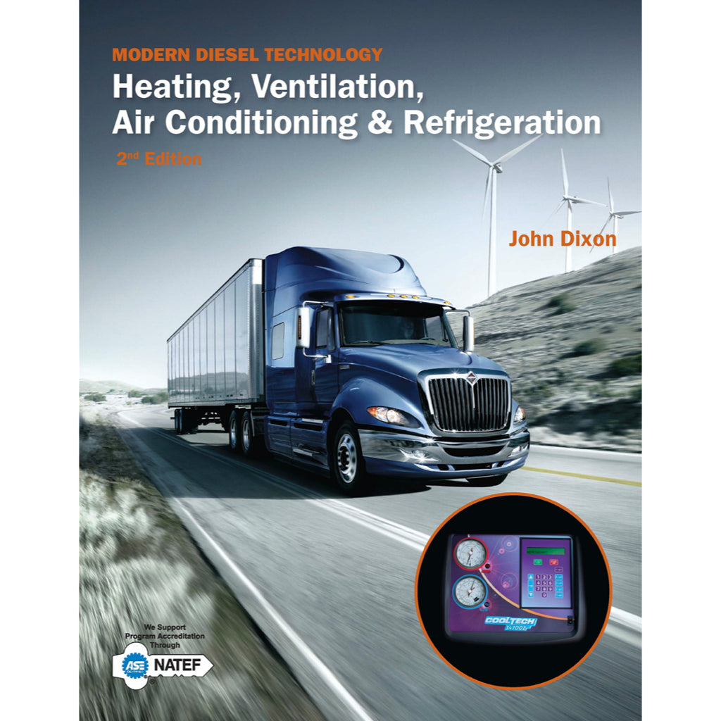 DIESEL HEATING, VENTILATION, AIR  CONDITIONING & REFRIGERATION - 2ND EDITION (2014)  John Dixon