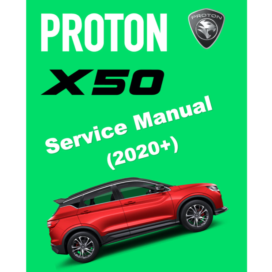 PROTON X50 (2020+) SERVICE WORKSHOP MANUAL