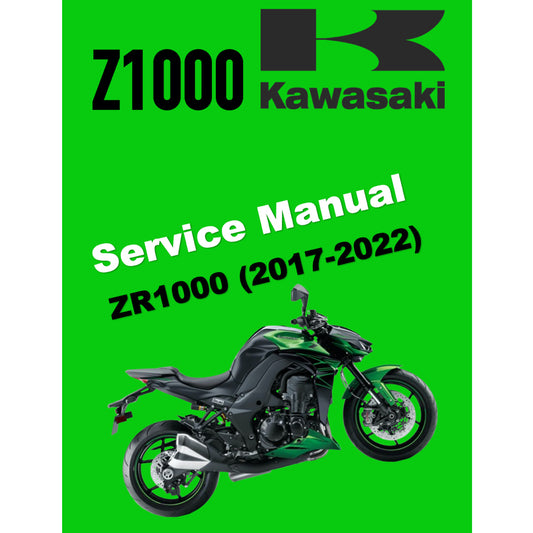 KAWASAKI ZR1000 (2017-2022) SERVICE WORKSHOP MANUAL + PARTS CATALOGUE