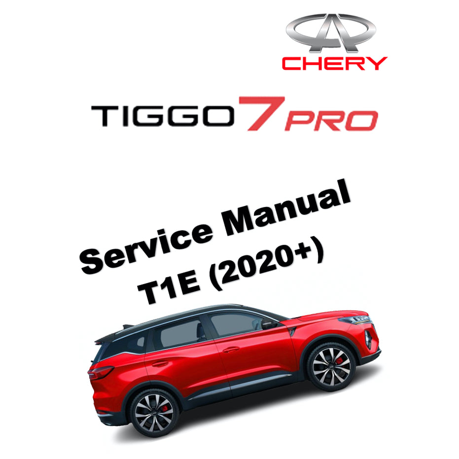CHERY TIGGO 7 PRO (2020+) SERVICE WORKSHOP MANUAL