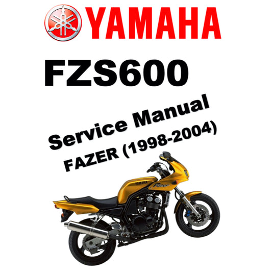 YAMAHA FZS600 (1998-2004) SERVICE WORKSHOP MANUAL + PARTS CATALOGUE + OWNER'S MANUAL