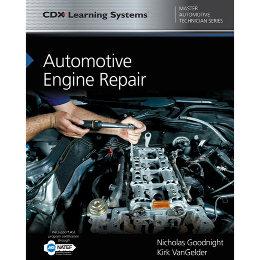 AUTOMOTIVE ENGINE REPAIR, Nicholas Goodnight, CDX Learning Centre (2018)