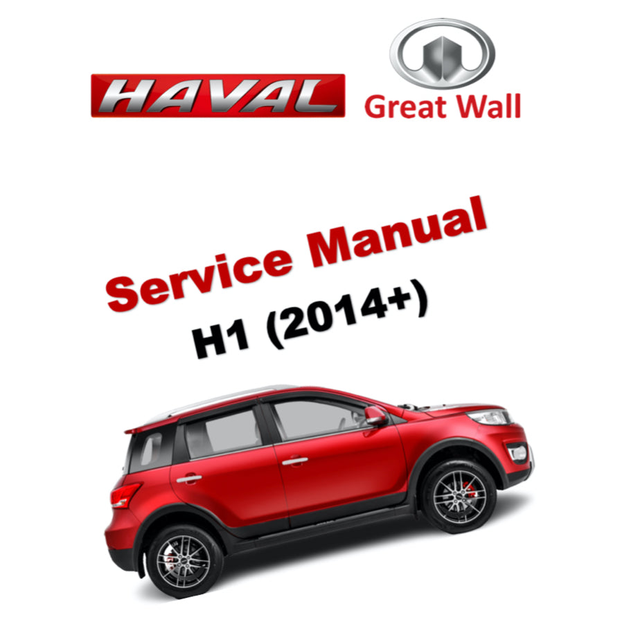 HAVAL H1 (2014-2023) SERVICE WORKSHOP MANUAL