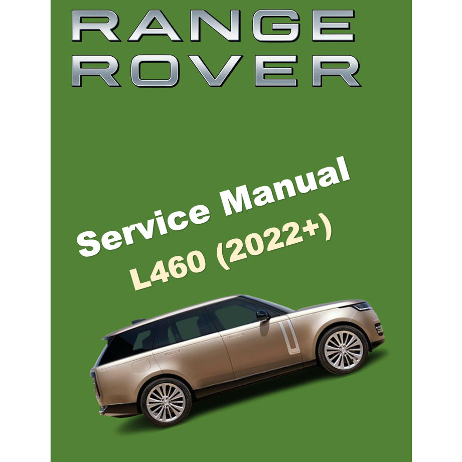 RANGE ROVER L460 (2022+) SERVICE WORKSHOP MANUAL