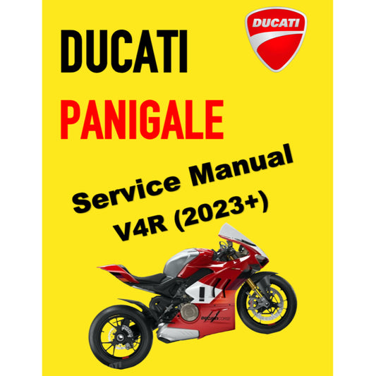 DUCATI PANIGALE V4R (2023+) SERVICE WORKSHOP MANUAL + PARTS CATALOGUE + OWNER'S MANUAL