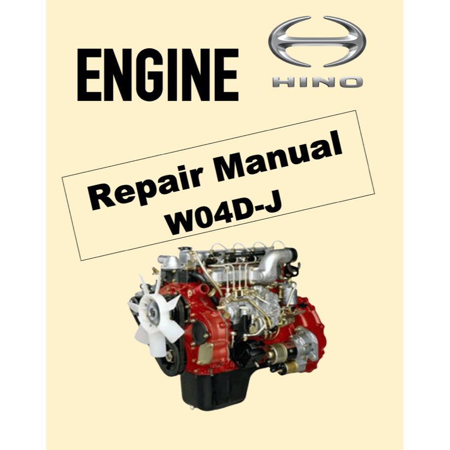 HINO ENGINE W04D-J WORKSHOP SERVICE REPAIR MANUAL