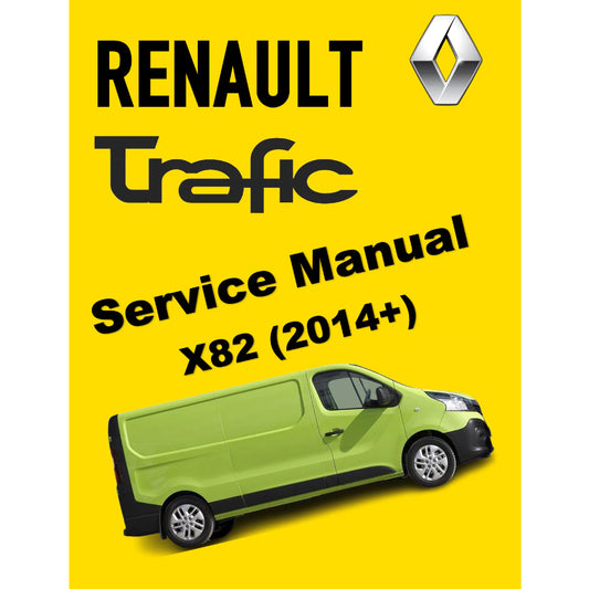 RENAULT TRAFIC 3 X82 (2014+) SERVICE WORKSHOP MANUAL