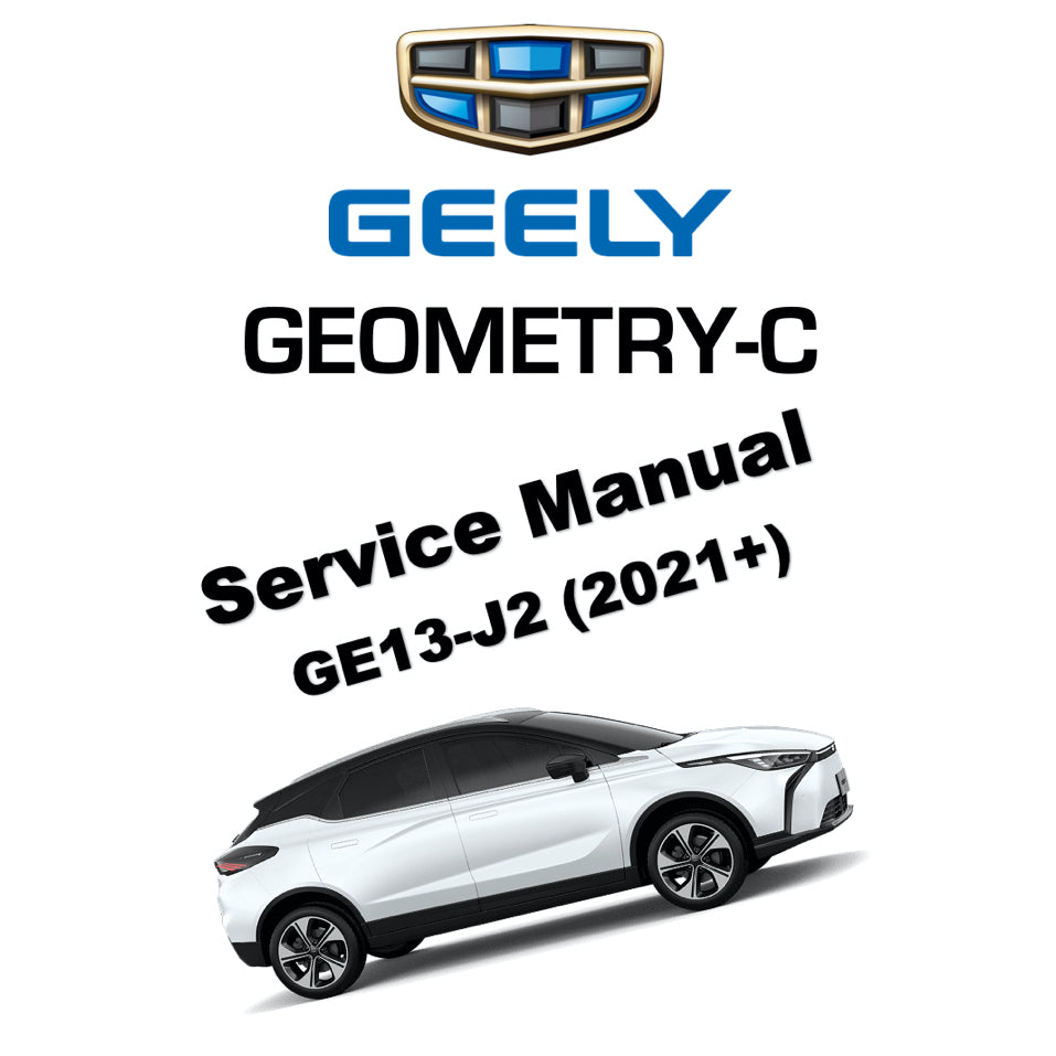 GEELY GEOMETRY-C (2021+) SERVICE WORKSHOP MANUAL