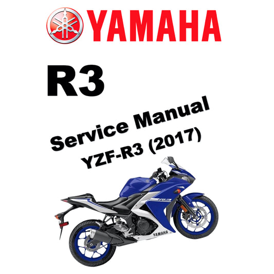 YAMAHA YZF-R3 (2017) SERVICE WORKSHOP MANUAL + OWNER'S MANUAL