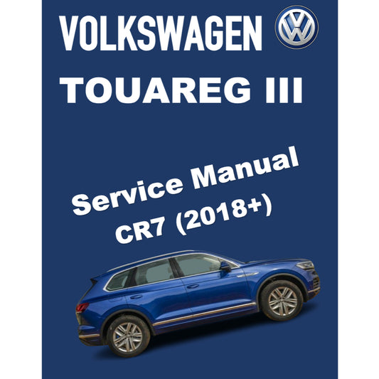 VW TOUAREG III CR7 (2018) SERVICE WORKSHOP MANUAL