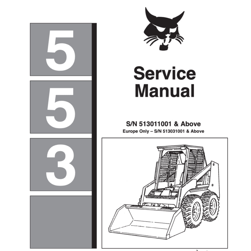 BOBCAT LOADER / EXCAVATOR SERVICE MANUAL