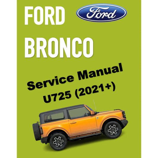 FORD BRONCO U725 (2021+) SERVICE WORKSHOP MANUAL