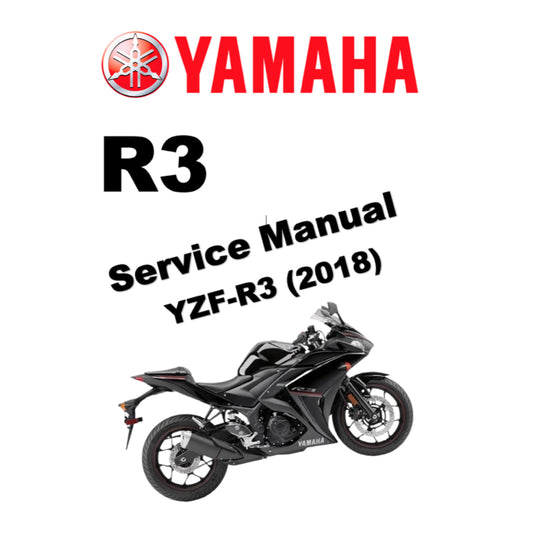 YAMAHA YZF-R3 (2018) SERVICE WORKSHOP MANUAL + OWNER'S MANUAL