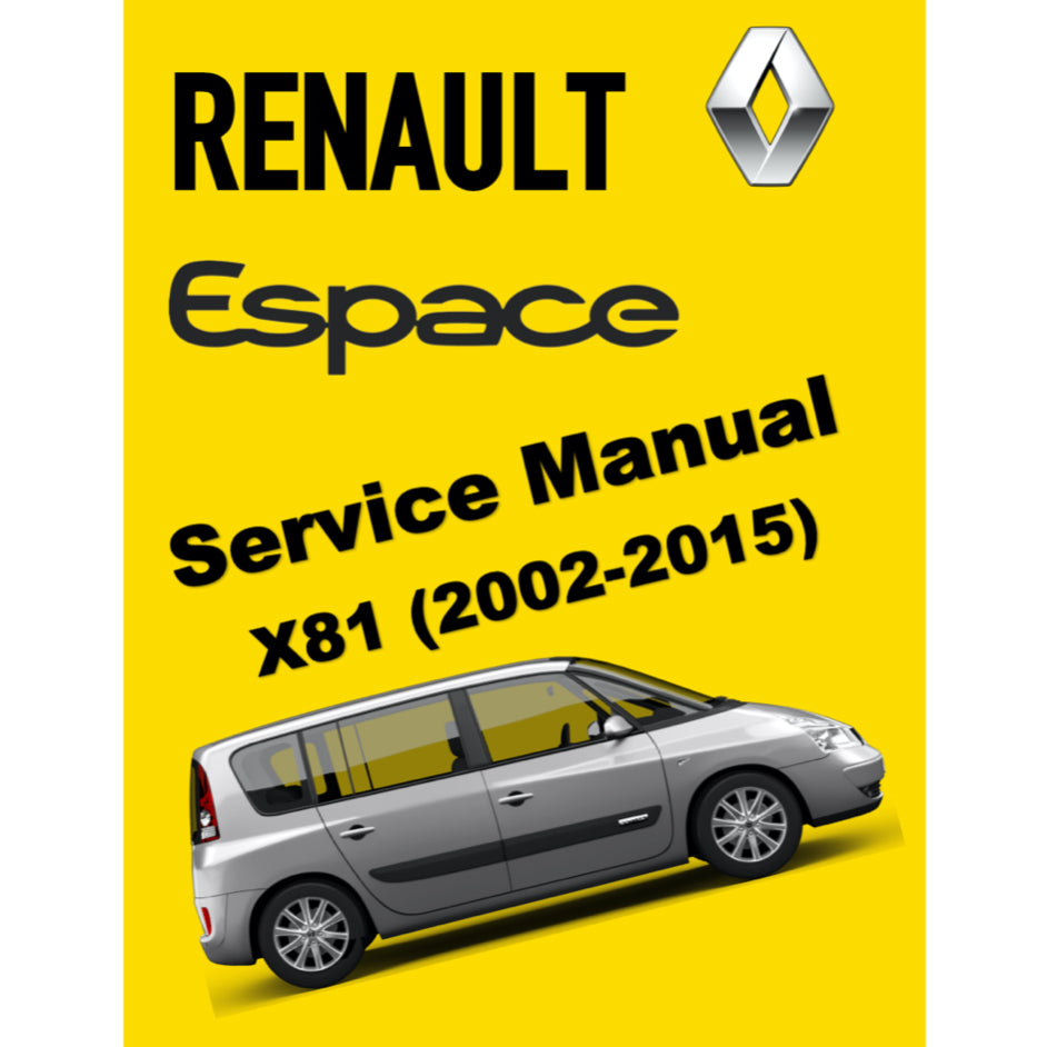 RENAULT ESPACE 4 (2002-2015) SERVICE WORKSHOP MANUAL