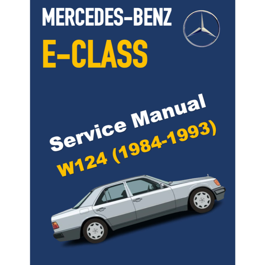 MERCEDES-BENZ W124 (1984-1995) SERVICE WORKSHOP MANUAL LIBRARY
