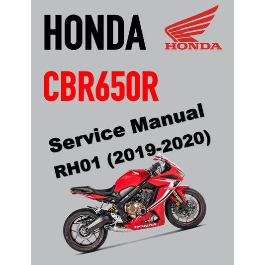HONDA CBR650R CBR650 RH01 (2019-2020) SERVICE WORKSHOP MANUAL + PARTS CATALOGUE + OWNER'S MANUAL / CBR 650 R