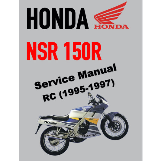 HONDA NSR150R NSR150 R NSR 150R (1995-1997) SERVICE WORKSHOP MANUAL+ PARTS CATALOGUE- BAHASA INDONESIA