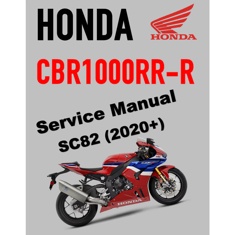 HONDA CBR1000RR-R / SP FIREBLADE SC82 (2020+) SERVICE WORKSHOP MANUAL + PARTS CATALOGUE + OWNER'S MANUAL