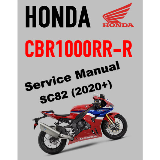 HONDA CBR1000RR-R / SP FIREBLADE SC82 (2020+) SERVICE WORKSHOP MANUAL + PARTS CATALOGUE + OWNER'S MANUAL