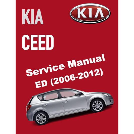 KIA CEED ED (2006-2012) SERVICE WORKSHOP MANUAL