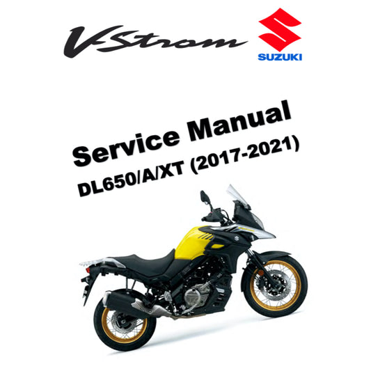 SUZUKI V STORM V STROM VSTROM DL650/A/XT "L7" (2017-2021) SERVICE WORKSHOP MANUAL + PARTS CATALOGUE + OWNER'S MANUAL