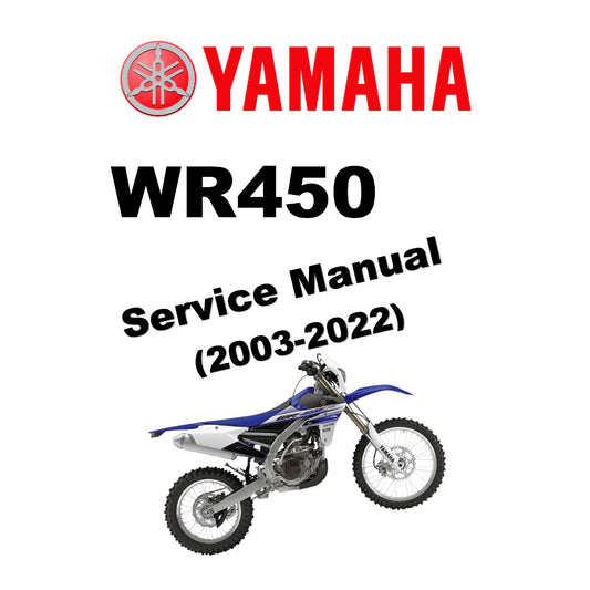 YAMAHA WR450F (2003-2022) SERVICE WORKSHOP MANUAL