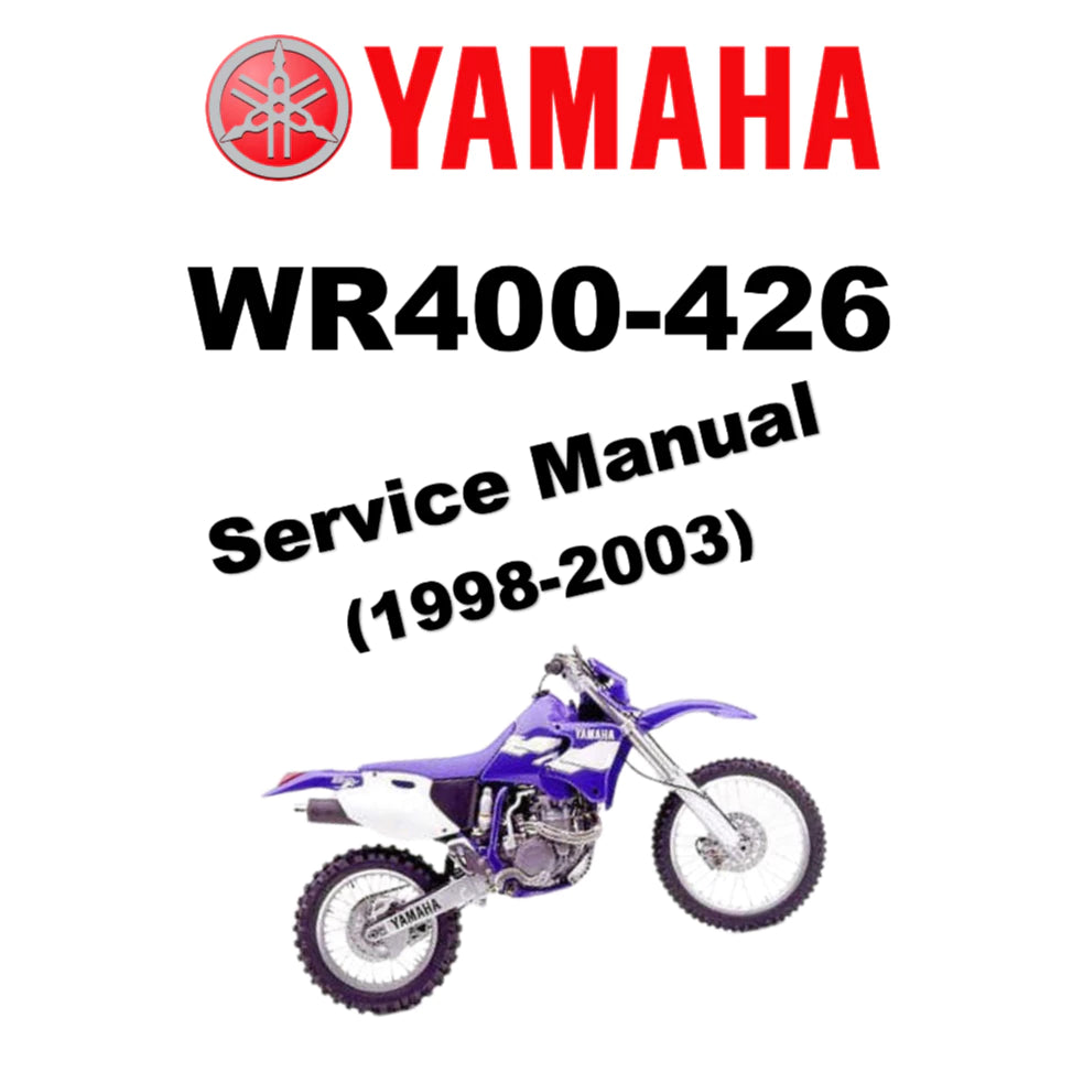 YAMAHA WR400 WR426 (1998-2003) SERVICE WORKSHOP MANUAL