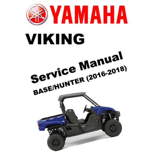 YAMAHA VIKING BASE / HUNTER (2016-2018) ATV SERVICE WORKSHOP MANUAL
