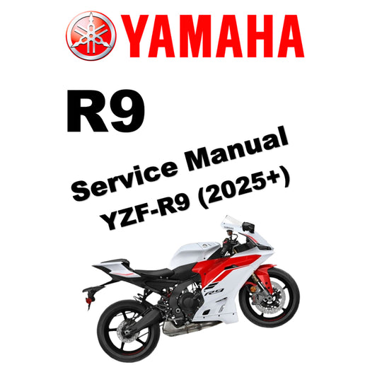YAMAHA R9 YZF-R9 (2025+) SERVICE WORKSHOP MANUAL + OWNER'S MANUAL