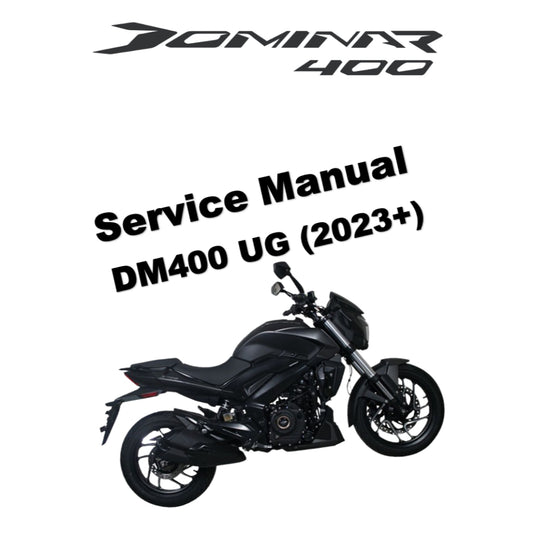 DOMINAR 400 DM400 UG (2023+) SERVICE WORKSHOP MANUAL + PARTS CATALOGUE + OWNER'S MANUAL