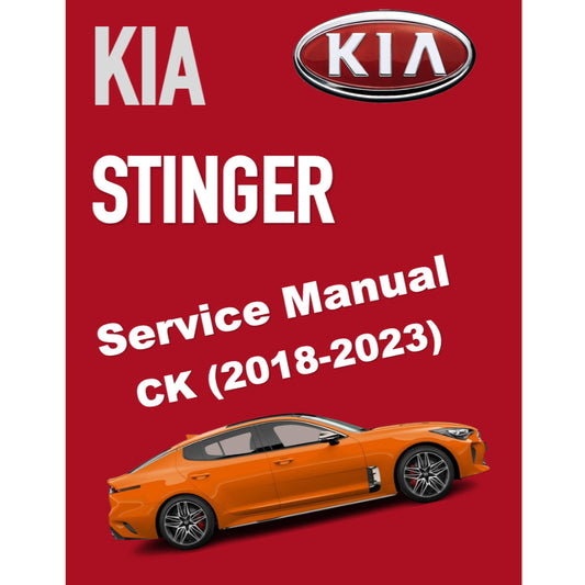KIA STINGER CK (2018-2023) SERVICE WORKSHOP MANUAL
