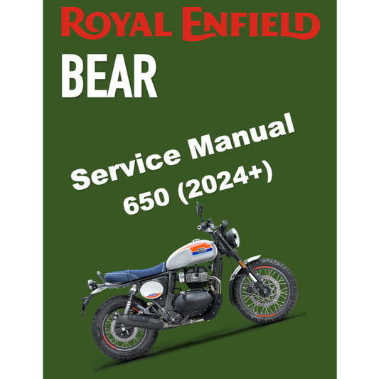 ROYAL ENFIELD INTERCEPTOR BEAR 650 (2024+) SERVICE WORKSHOP MANUAL + PARTS CATALOGUE + OWNER''S MANUAL